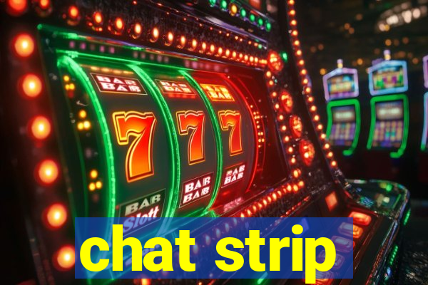 chat strip